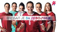 Fudbal je za devojčice, Superliga Srbije
